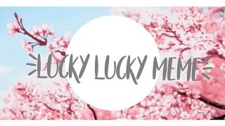 Meme lucky lucky meme background/#2