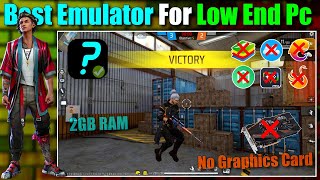 best emulator for pc free fire ob40 low end pc emulator 2gb ram no graphics card