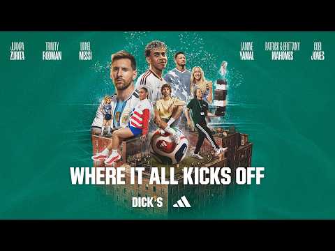DICK'S and adidas Celebrate FIFA World Cup 2026™ with Star-Studded "Where It All Kicks Off" Campaign