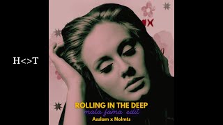 Moeaike x Adele - Rolling In The Deep (Asslam & Nolmts 'Mala Fama' Edit) Resimi