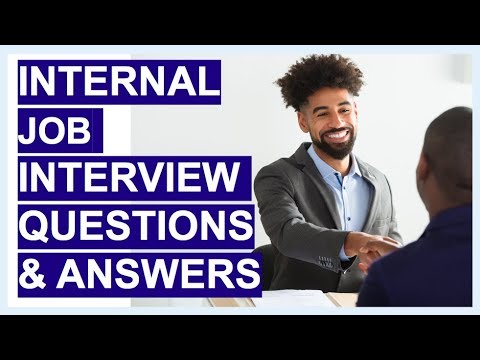 INTERNAL JOB Interview Questions & Answers! (TIPS & Sample ANSWERS!)