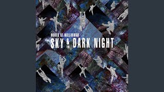 Sky And The Dark Night (Full Trilogy)