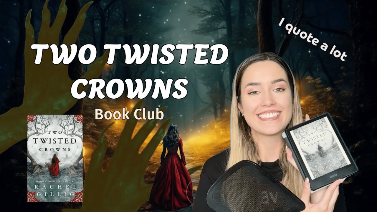 Two Twisted Crowns by Rachel Gillig GOT ME HOOKED Fantasy