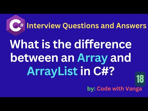 What is the difference between an Array and ArrayList in C#