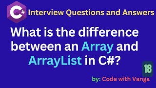 What is the difference between an Array and ArrayList in C#
