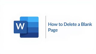 How to Delete a Blank Page in Microsoft Word