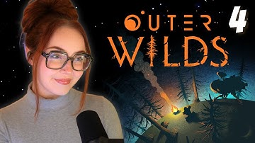 Planet Hopping! - Outer Wilds FIRST Playthrough | Part 4
