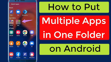 How to Put Multiple Apps in One Folder on Android Phone?