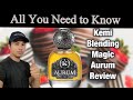 KEMI BLENDING MAGIC AURUM REVIEW ALL YOU NEED TO KNOW ABOUT THIS FRAGRANCE KEMI BLENDING MAGIC AURUM REVIEW ALL YOU NEED TO KNOW ABOUT THIS FRAGRANCE