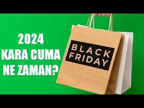 2024 Black Friday Ne Zaman? Kara Cuma Ne Zaman?