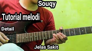 Tutorial Melodi Souqy - Jelas Sakit || by Edi Purwanto