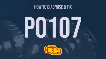 How to Diagnose and Fix P0107 Engine Code - OBD II Trouble Code Explain
