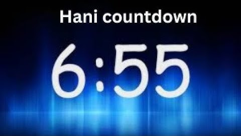 6 55 Minutes Timer   Countdown from 6min 55sec. hanicountdown