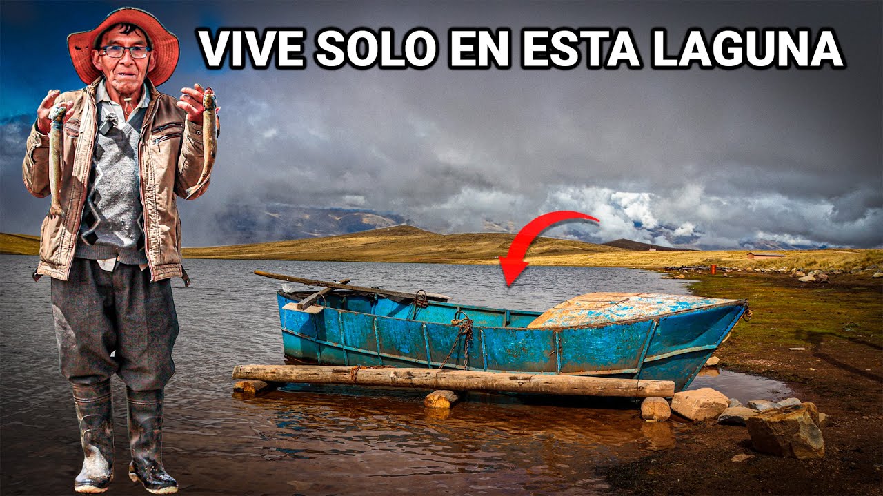 El HOMBRE que vive SOLO en una LAGUNA MISTERIOSA de los ANDES criando sus TRUCHAS