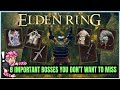 Elden Ring - 8 IMPORTANT Optional Bosses You Don't Want to Miss - Hidden Weapons & Armor Location!