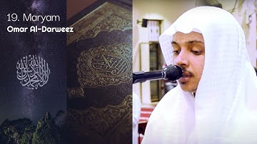 سورة مريم ¦¦ عمر الدريويز