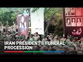 Iranians pay last respects to president killed in helicopter crash | ABS-CBN News