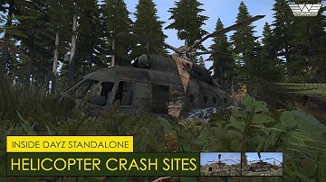 Inside DayZ Standalone: Helicopter Crash Sites