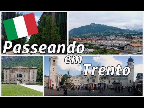 Conhecendo a capital da Província   | Trento | Itália