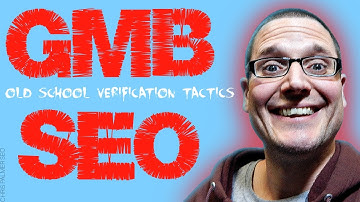 Old School SEO Google My Business Verification Methods