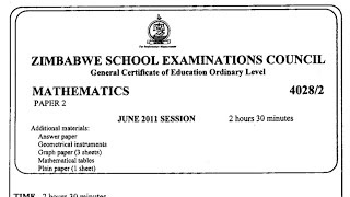 ZIMSEC JUNE 2011 Maths Paper 2 , Complete Solutions for Section A