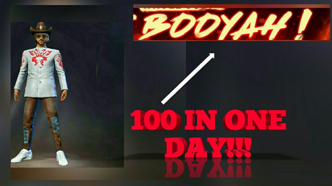 HOW TO GET 100 BOOYAH IN ONE DAY|| FREE FIRE|| - YouTube