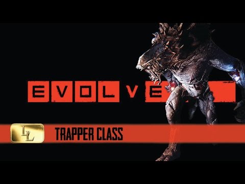 EVOLVE - Trapper Class