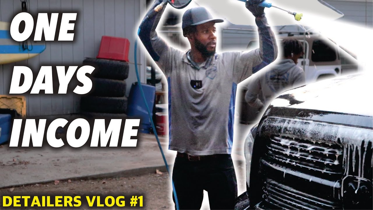 How Much I Make One Day Detailing - Hunter's Mobile Detailing