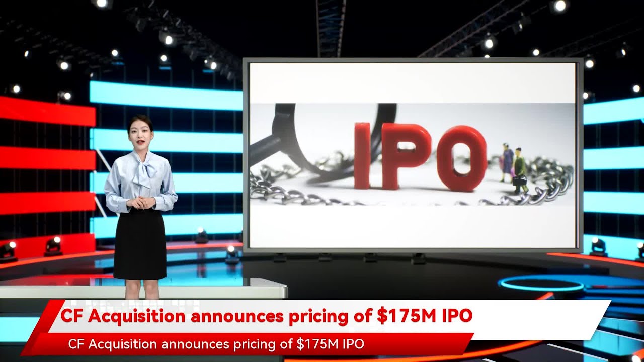 CF Acquisition announces pricing of $175M IPO