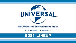 NBCUniversal Entertainment Japan  2021 Title Lineup Intro PV