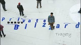 Dhruv - Tragedy (Private Blizzard) 한글번역