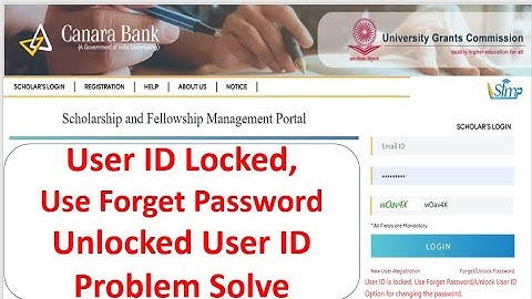 Canara Scholar Portal User ID is locked//Use Forget Password/Unlock User ID Option for changing solv