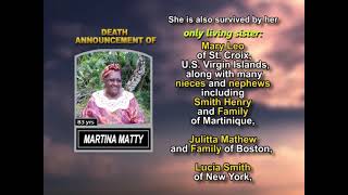 Martina Matty ~ Long Obituary