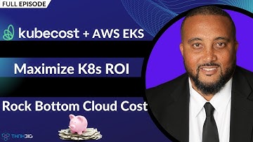 Kubecost 2.0 2.2 + AWS EKS - Achieve Rock Bottom Cloud Costs