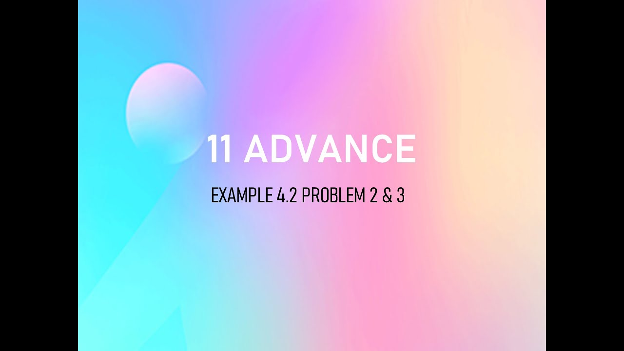 EXAMPLE 4 2 PROBLEM 2 & 3 - YouTube