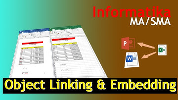 Object Linking and Embedding || Informatika Kelas X || Integrasi Aplikasi Office
