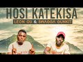 Leon Ou And Swagga Gunkit - Hosi Katekisa