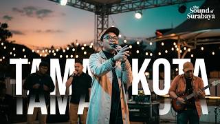 Penadenta - Taman Kota | the Sound of Surabaya