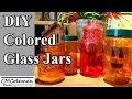 Make Your Own Colored Glass Jars, An Easy DIY