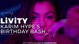 Karim Hype Bday Livity 2019 - Promo Video