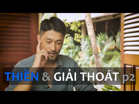 THIỀN & GIẢI THOÁT 2/2