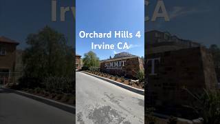 Orchard Hills 4 Irvine CA Update 🏠🚀 #realestate