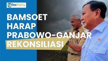 "GA BUTUH OPOSISI!" kata Bamsoet Berharap Prabowo dan Ganjar Rekonsiliasi dalam Pemerintahan Baru
