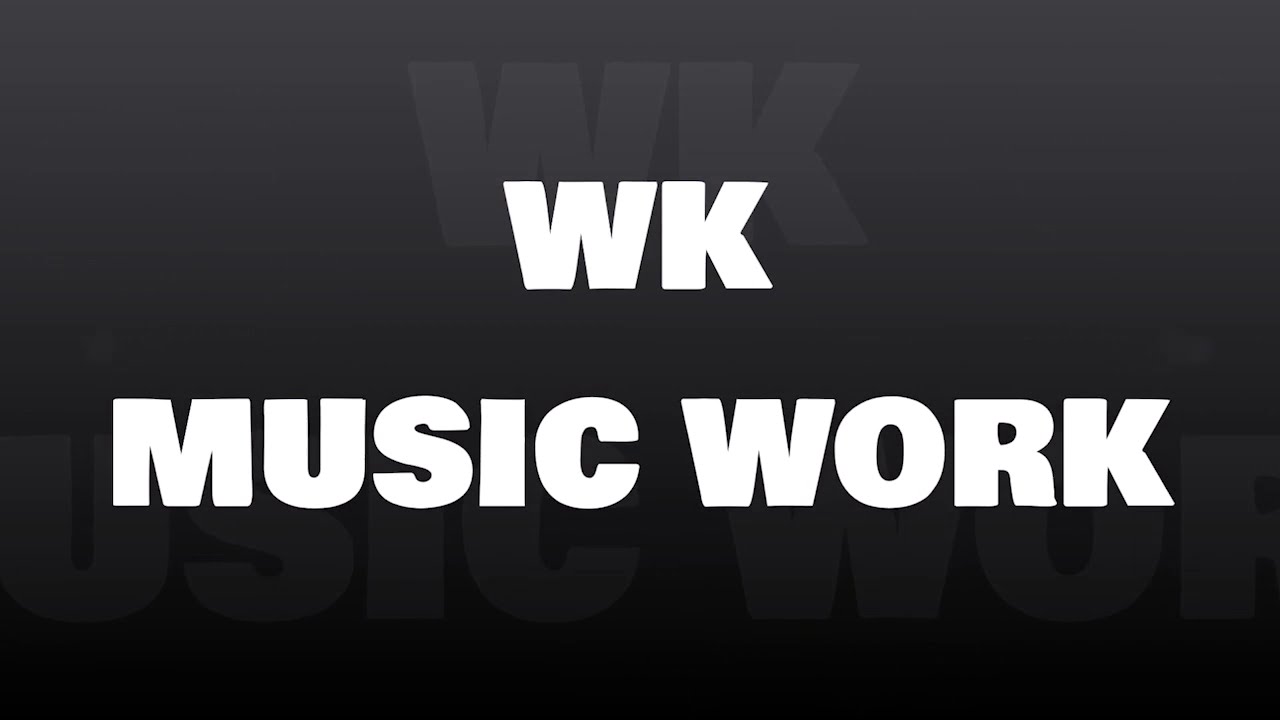 Wk музыка