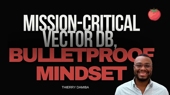 Mission Critical for Vector Databases and Agentic Systems | Thierry Damiba