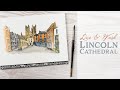 Watercolour and Pen Time Lapse Painting | Lincoln Cathedral Square