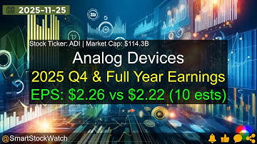 Analog Devices (ADI|$114.3B) - 2025 Q4 & Full Year Earnings Analysis