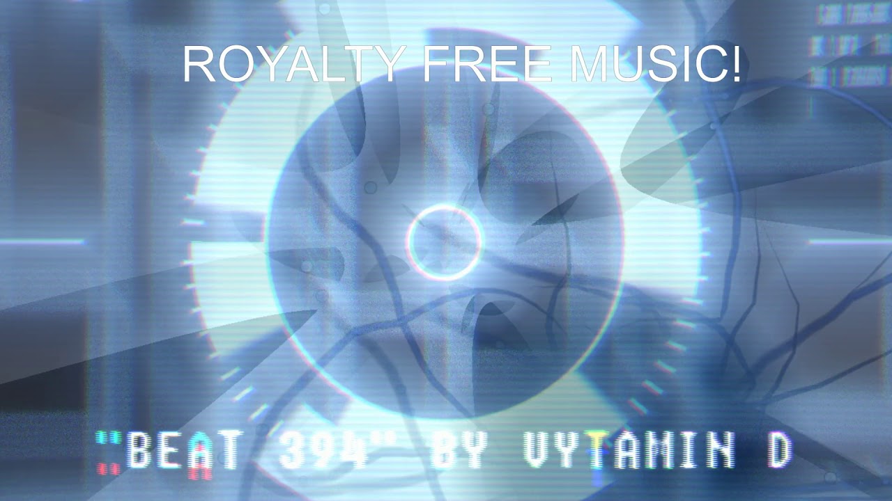 [Free Beats] – [No Copyright] – Royalty Free – Beats Music Soundtrack Beat 394 by Vytamin d