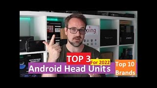 My Top 3 Favourite Android Car Head Units for 2022 (and Top 10) screenshot 3