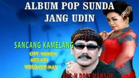 SANCANG KAMELANG . H DODI MANSYUR